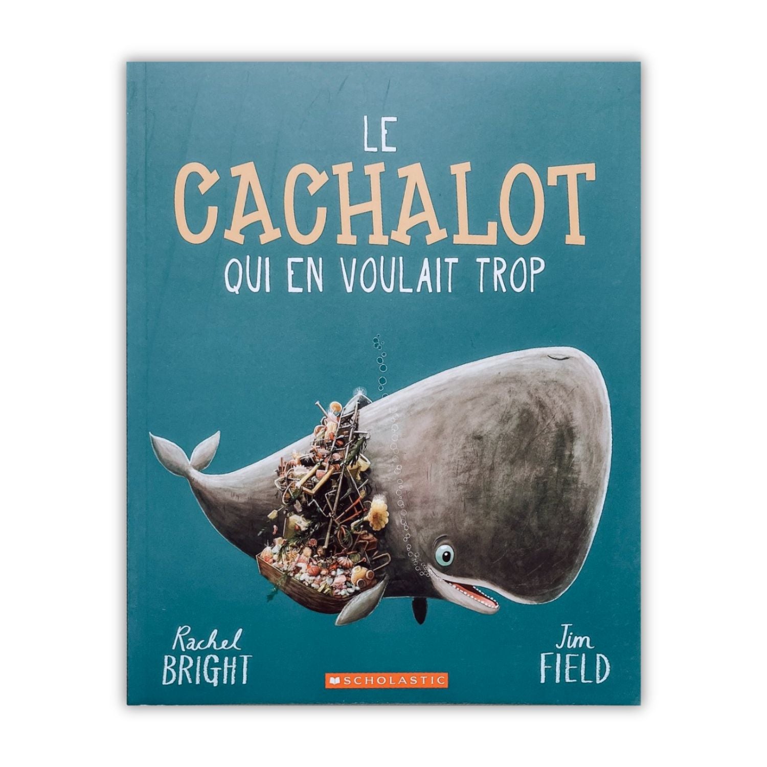Livre d'histoire - Le cachalot qui en voulait trop