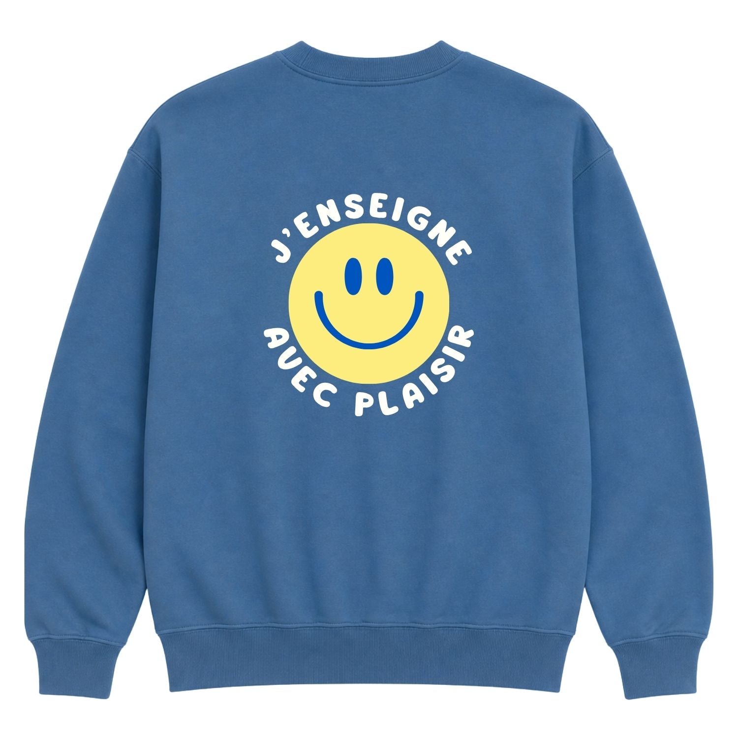 Crewneck pour femmes- J'enseigne avec plaisir (dos)
