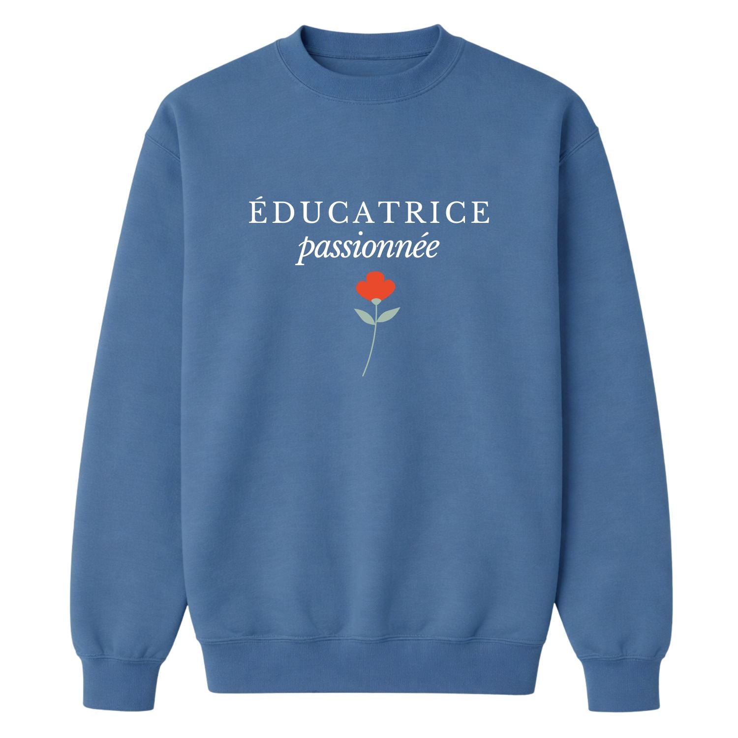 Women's Crewneck - Éducatrice Passionnée