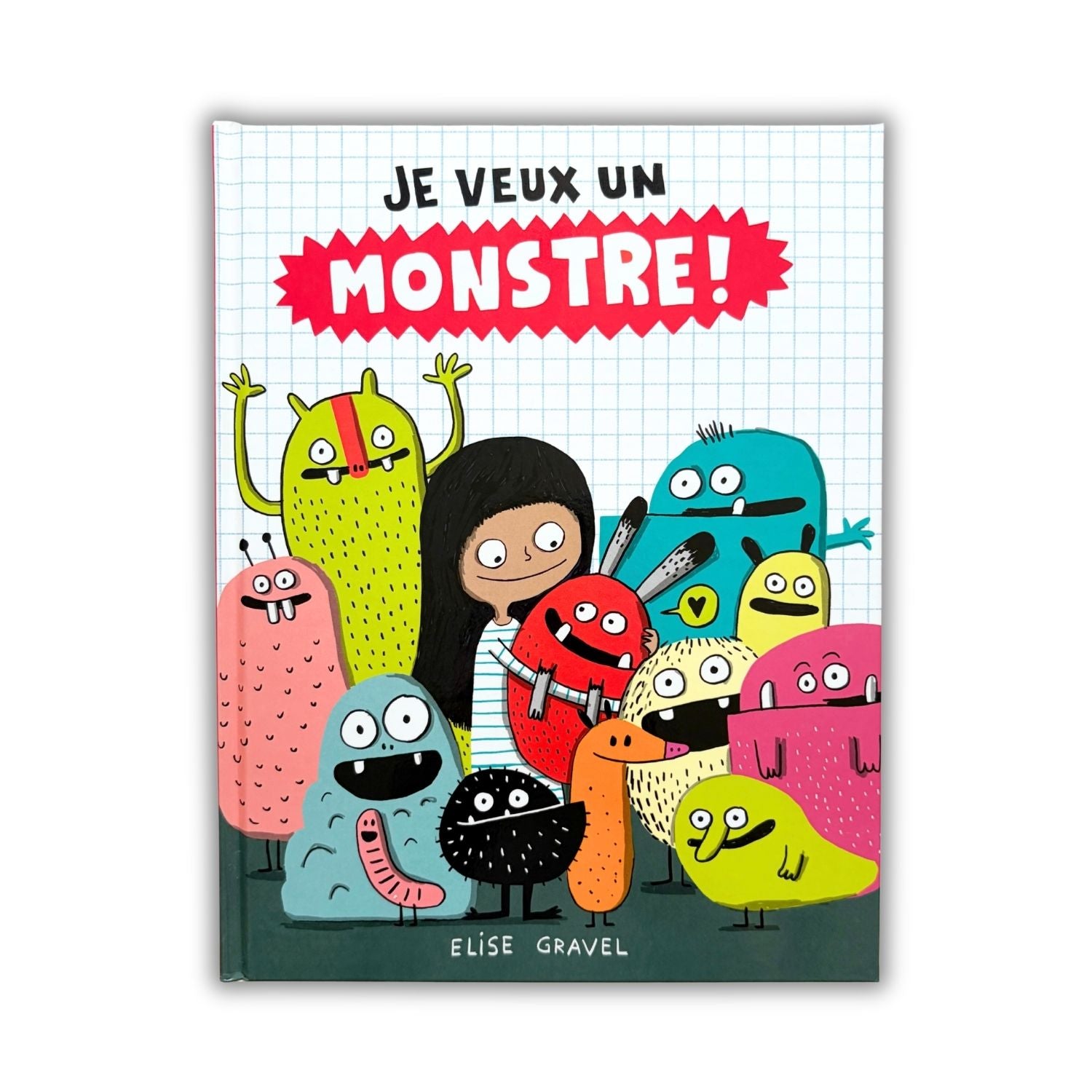 Livre d'histoire - Je veux un monstre