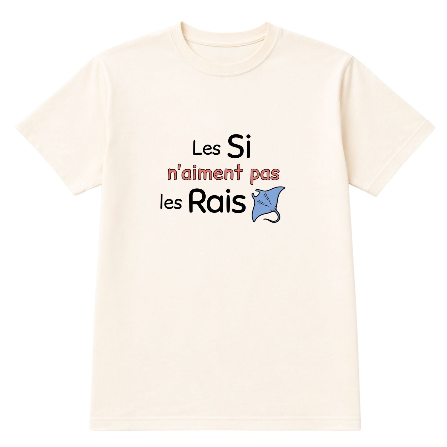T-shirt pour femmes-Si n'aiment pas les rais