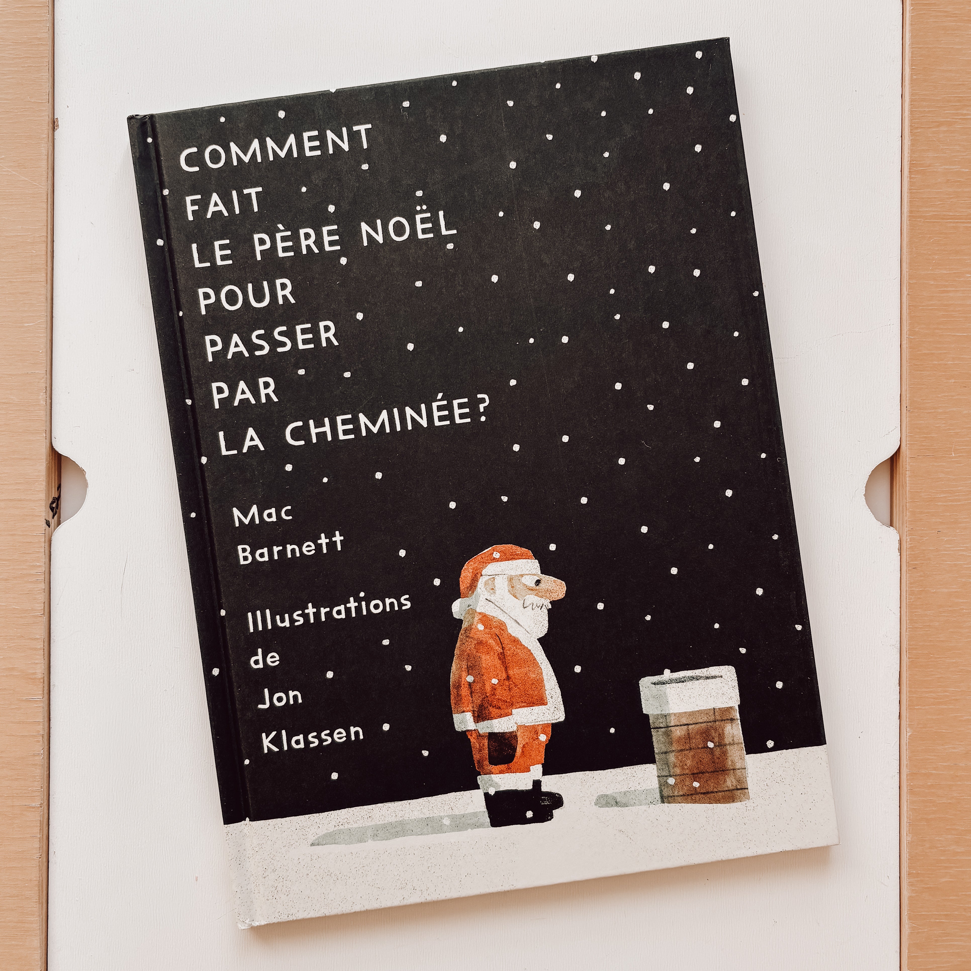 Livre d'histoire - Comment fait le Père Noël pour passer par la cheminée?