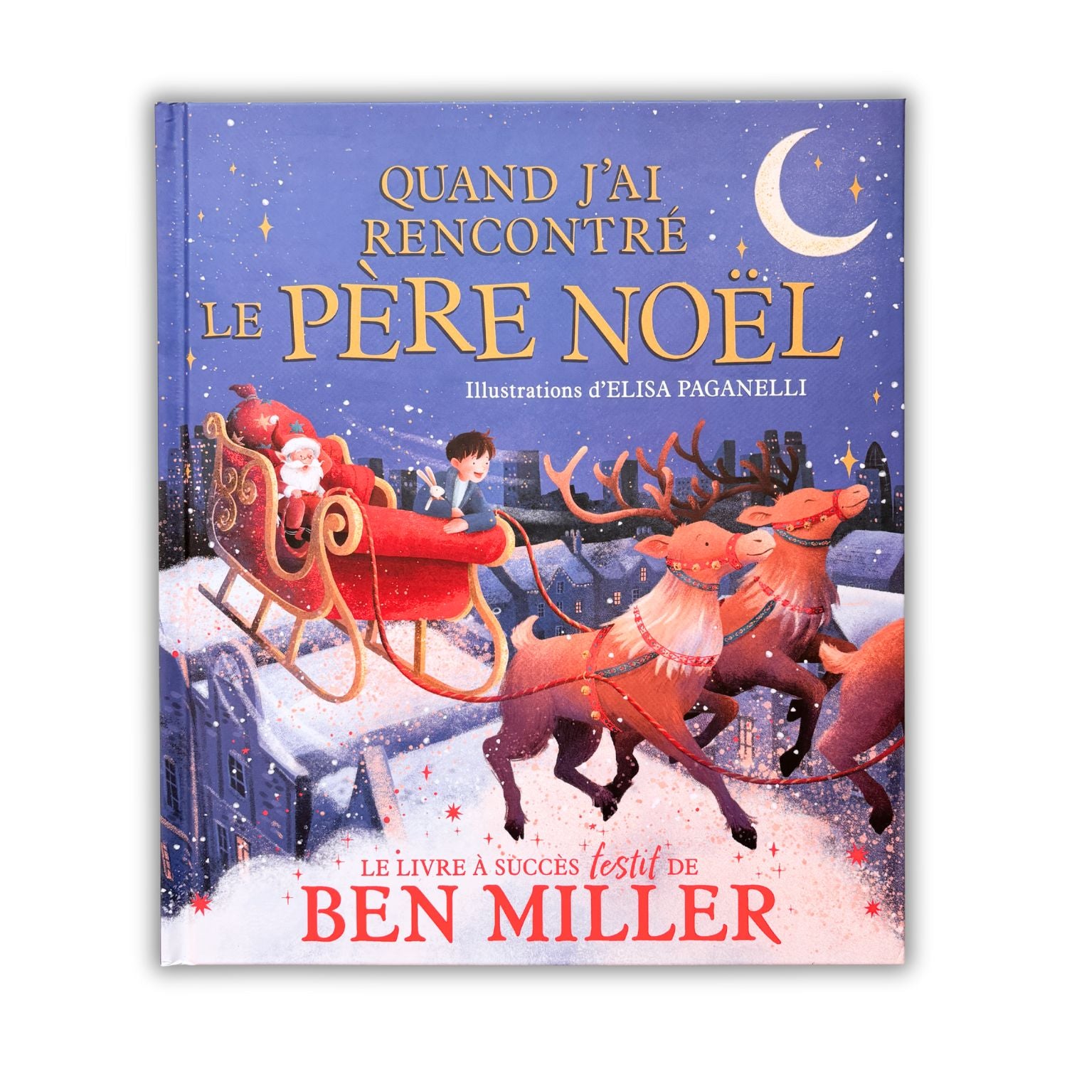 Livre d'histoire - Quand j'ai rencontré le Père Noël