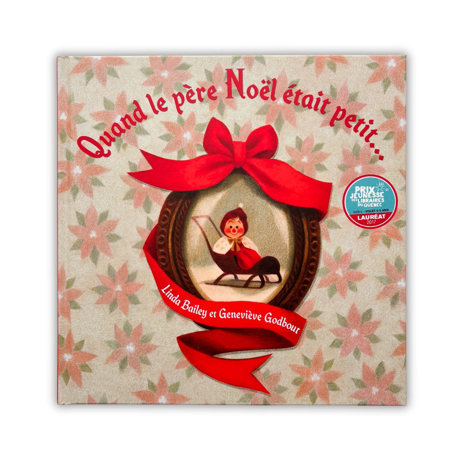 Livre d'histoire - Quand le père Noël était petit