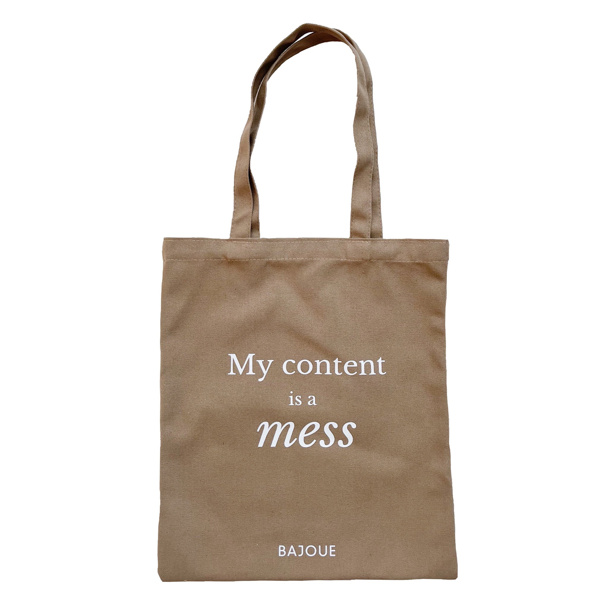 Tote bag- My content is a mess